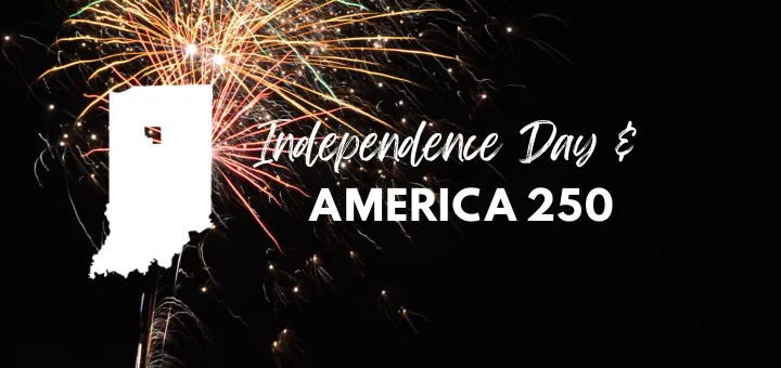 Independence Day and America 250 events in Cass County, Indiana